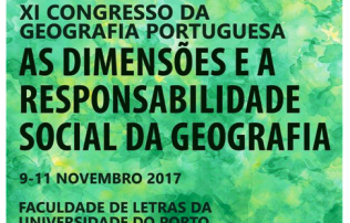 XI Congresso da Geografia Portuguesa - As Dimensões e a Responsabilidade Social da Geografia